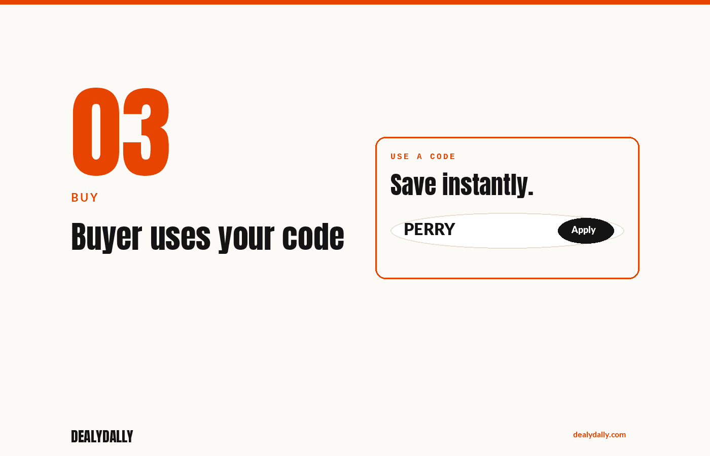 Code entry block showing “Use a code. Save instantly.”